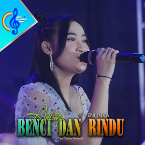 Yeni Inka - ANTARA BENCI DAN RINDU