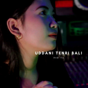 Andi Ila - Uddani Tenri Bali