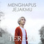 TEREZA - Menghapus Jejakmu