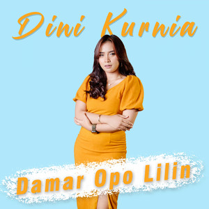 Dini Kurnia - Damar Opo Lilin - Pop koplo