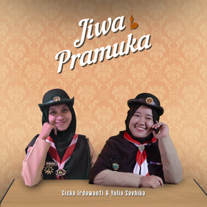 Yulia Savhika, Siska Irdawanti - Jiwa Pramuka