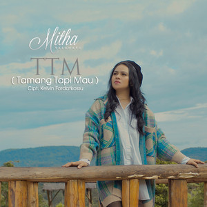 Mitha Talahatu - (TTM) Tamang Tapi Mau
