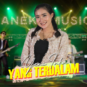 Yeni Inka - Yang Terdalam