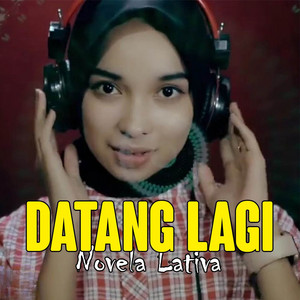 Novela Lativa - Datang Lagi