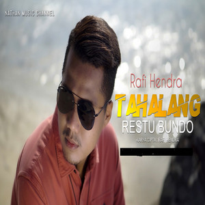 Rafi Hendra - Tahalang Restu Bundo