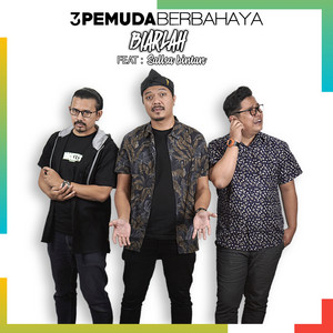 3 Pemuda Berbahaya, Sallsa Bintan - Biarlah