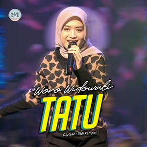 Woro Widowati - Tatu