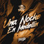 Tomy DJ, DJ Pirata - Una Noche En Medellin - Remix