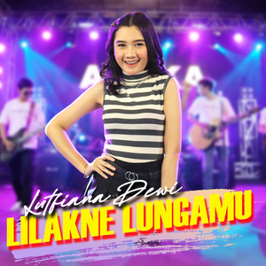 Lutfiana Dewi - Lilakne Lungamu