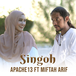 Apache13, Miftah Arif - Singoh