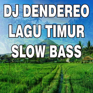 DJ WAKANDA - DJ DENDEREO LAGU TIMUR