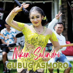 Niken Salindry - Gubug Asmoro