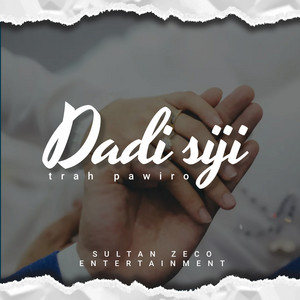 Trah Pawiro - Dadi siji