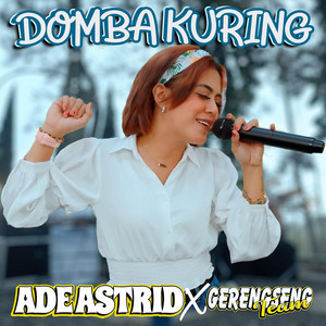 Ade Astrid, Gerengseng Team - Domba Kuring