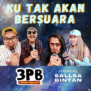 3 Pemuda Berbahaya, Sallsa Bintan - Ku Tak Akan Bersuara