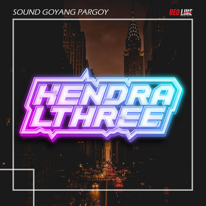 Hendra L-Three - Sound Ada Yang Tumbang