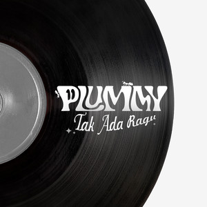 Plummy - Tak Ada Ragu