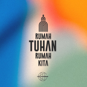 GKDI Worship - Rumah Tuhan Rumah Kita