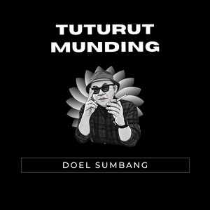 Doel Sumbang - Tuturut Munding