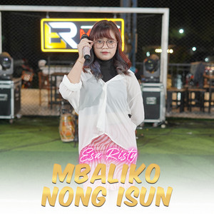 Esa Risty - Mbaliko Nong Isun