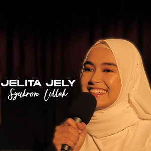 Jelita Jely - Syukron Lillah