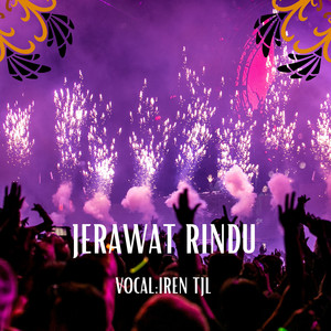 IREN TJL - JERAWAT RINDU