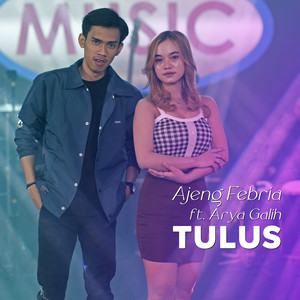 Ajeng Febria, Arya Galih - Tulus