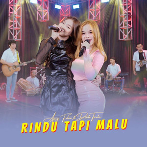 Ajeng Febria, Dinda Teratu - Rindu Tapi Malu
