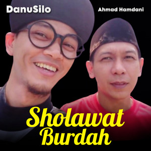 DanuSilo, Ahmad Hamdani - Sholawat Burdah