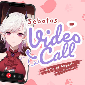 Gabriel Abyssia - Sebatas Video Call Swing Ver.