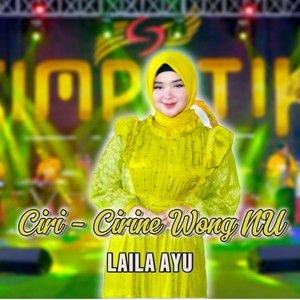 Laila Ayu - Ciri Ciri Wong Nu
