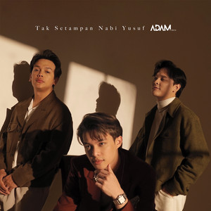 Adam Vibes - Tak Setampan Nabi Yusuf