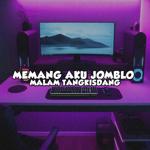 Pelik Fvnky - Memang Aku Jomblo Malam Tangkis dang