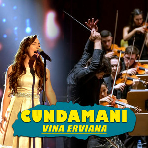 Vina Erviana - Cundamani
