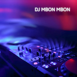DJ Mbon Mbon - DJ Kamu Hoaxxx