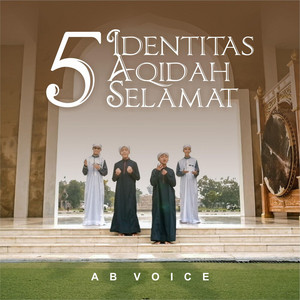 AB Voice - 5 Identitas Aqidah Selamat