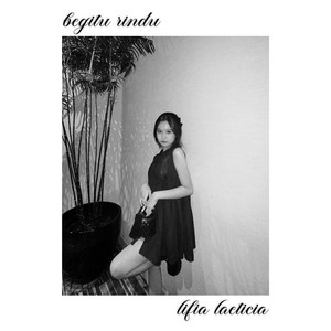 Lifia Laeticia - Begitu Rindu