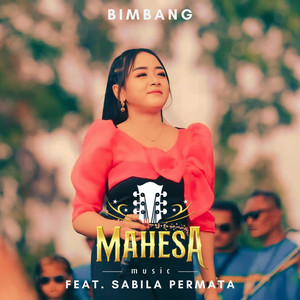 Mahesa Music, Sabila Permata - Bimbang