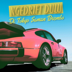 DJ VINNIE PARGOY - Ngedrift Dulu Di Tokyo Saman Brembo