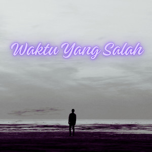 Cassana - Waktu Yang Salah
