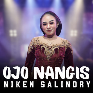 Niken Salindry - Ojo Nangis