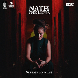 Nath The Lions - Seperih Rasa Ini