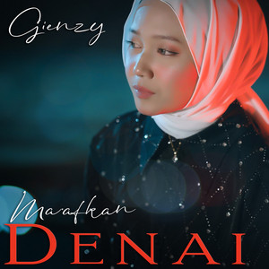 Gienzy - Ma'afkan Denai
