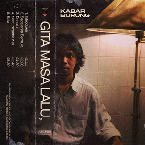 Kabar Burung - Segalanya Bermula