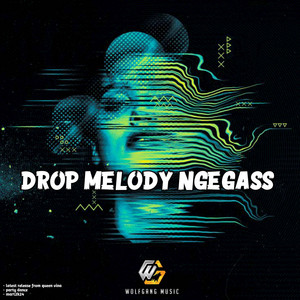 QUEEN VINA - DROP MELODY NGEGASS