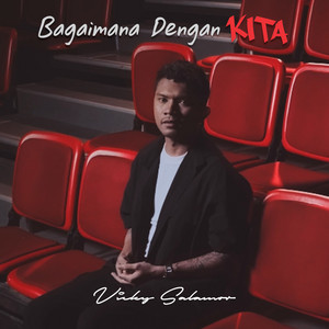 Vicky Salamor - Bagaimana Dengan Kita