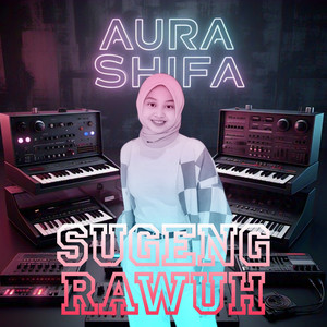 Aura Shifa, Dogleng Music - Sugeng Rawuh