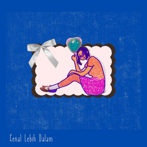 Ibel - Kenal Lebih Dalam