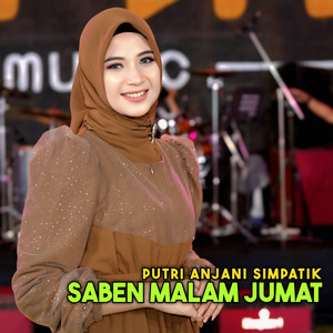 Putri Anjani, SIMPATIK MUSIC - Saben malam jumat