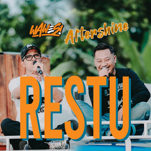 OMWAWES, Aftershine - Restu